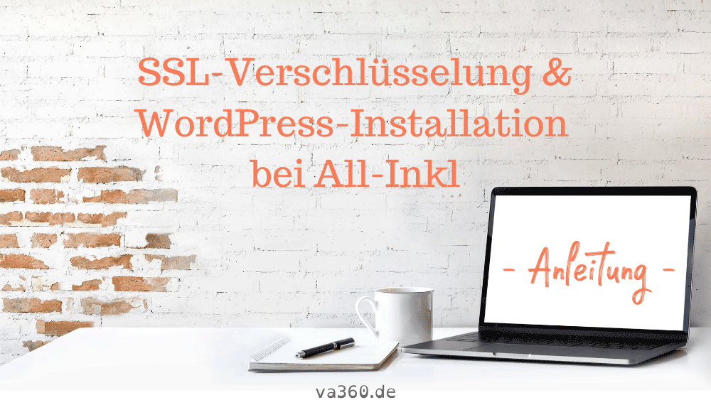 Anleitung: SSL-Verschlüsselung und WordPress-Installation bei All-Inkl